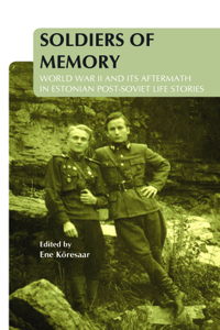 Soldiers of Memory