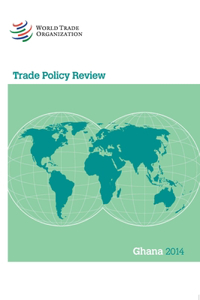 Trade Policy Review - Ghana