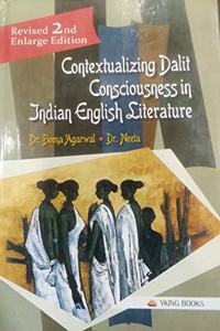 Contextualizing Dalit Consciousness in Indian English Literature (2nd Edition)