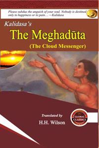 The Meghaduta (The Cloud Messenger)