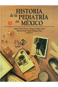 Historia de la Pediatria en Mexico