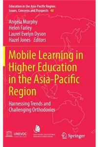 Mobile Learning in Higher Education in the Asia-Pacific Region