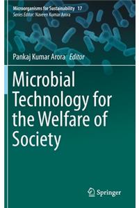 Microbial Technology for the Welfare of Society