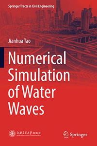 Numerical Simulation of Water Waves