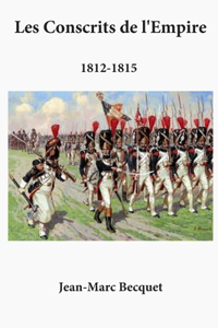 Les Conscrits de l'Empire