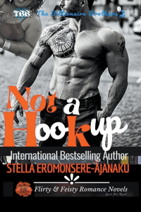 Not a Hookup A BWWM Sweet & Steamy Romance