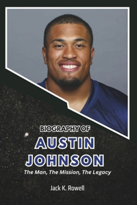 Biography of Austin Johnson