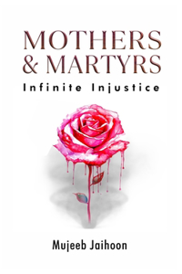 Mothers and Martyrs