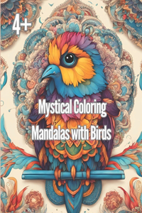 Mystical Coloring Mandalas with Birds