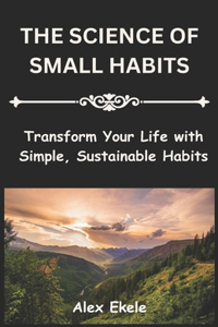 Science of Small Habits