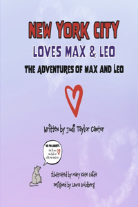 New York City Loves Max & Leo
