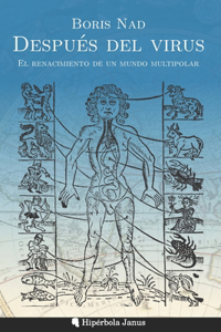 Después del virus: El renacimiento de un mundo multipolar