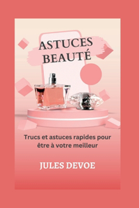 Astuces beauté