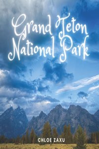 Grand Teton National Park