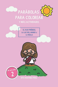 Parábolas para colorear y más actividades