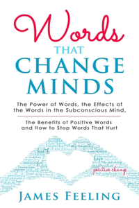 Words That Change Minds