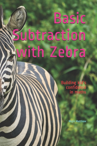 Basic Subtraction with Zebra