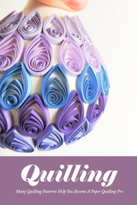 Quilling