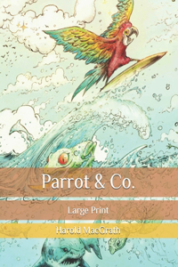 Parrot & Co.