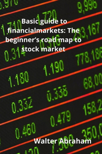 Basic guide to financial markets