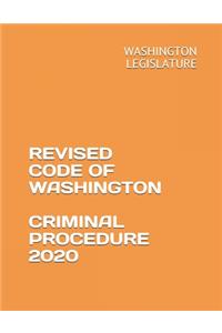 Revised Code of Washington Criminal Procedure 2020