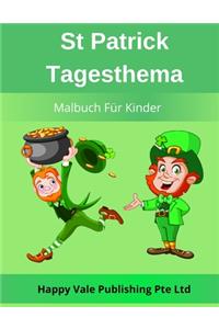 St Patrick Tagesthema Malbuch Für Kinder