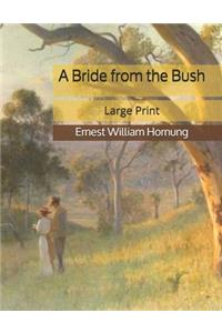 A Bride from the Bush