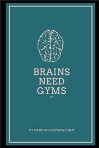 Brains Need Gyms - 10