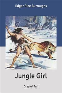 Jungle Girl: Original Text