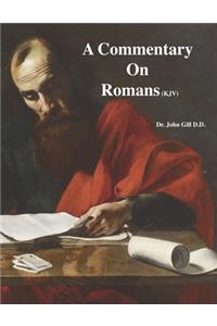 A Commentary On Romans (KJV)