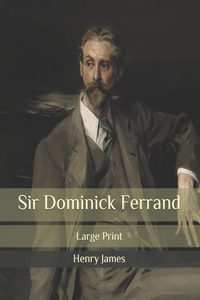 Sir Dominick Ferrand