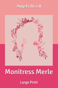 Monitress Merle