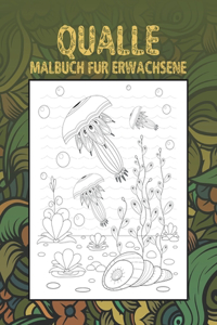 Qualle - Malbuch für Erwachsene