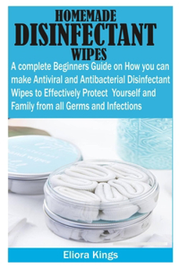 Homemade Disinfectant Wipes