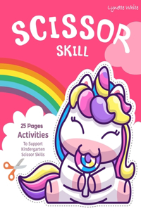 Scissor Skills