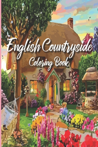 English Countryside Coloring Book