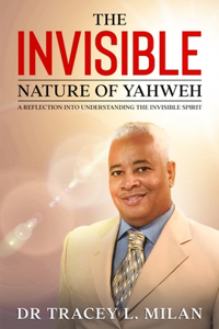 Invisible Nature of Yahweh