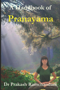 Handbook of Pranayama