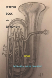 SCARCHA BOOK Vol. 1 EUPHONIUM