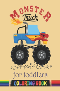 Monster Truck For Toddlers Coloring Book