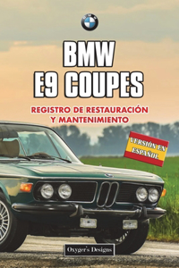 BMW E9 Coupes