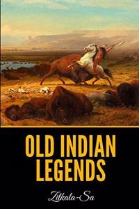 Old Indian Legends
