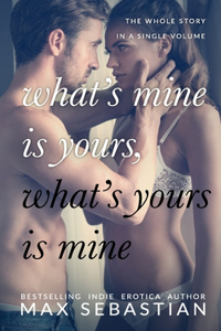 What's Mine Is Yours, What's Yours Is Mine