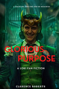 Glorious Purpose