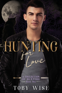 Hunting for Love