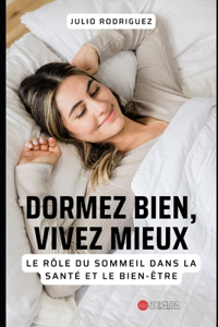 Dormez bien, vivez mieux
