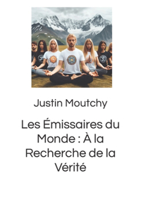 Les Émissaires du Monde