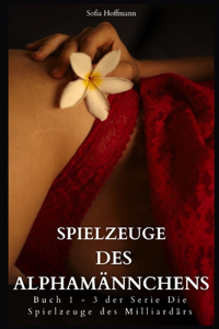 Spielzeuge des Alphamännchens
