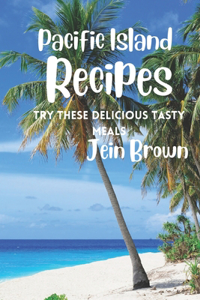 Pacific Island Recipes