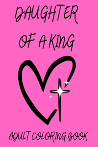 Daughter of a King